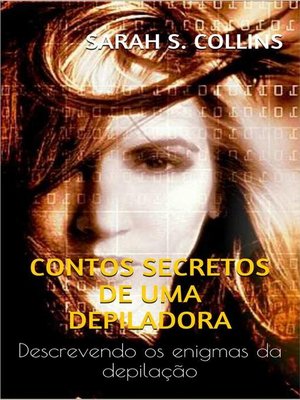 cover image of Relatos Secretos De Una Depiladora